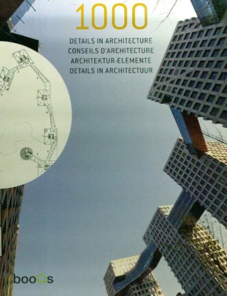 1000 Details in Architecture - Alex Sanchez Vidiella