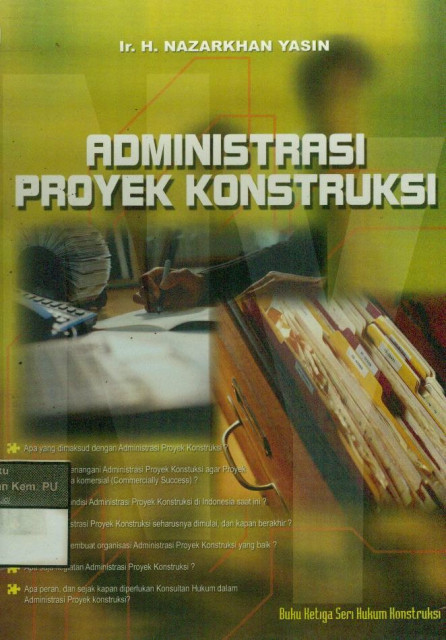 Administrasi Proyek Konstruksi - Nazarkhan Yasin