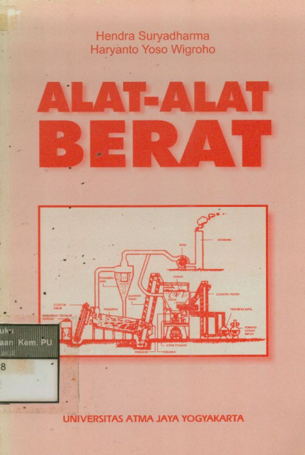 Alat-Alat Berat - HARYANTO YOSO WIGROHO, Hendra Suryadharma