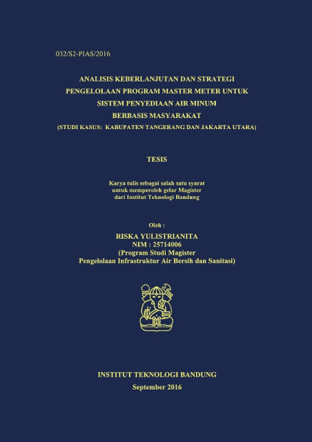 Analisis Keberlanjutan dan Strategi Pengelolaan Program Master Meter untuk Sistem Penyediaan Air Minum Berbasis Masyarakat : Studi Kasus Kabupaten Tangerang dan Jakarta Utara - Riska Yulistrianita