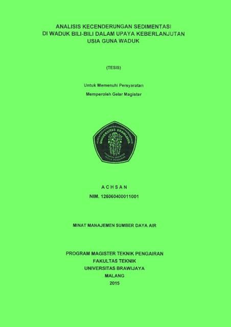 Analisis Kecenderungan Sedimentasi di Waduk Bili-Bili dalam Upaya Keberlanjutan Usia Guna Waduk - Achsan