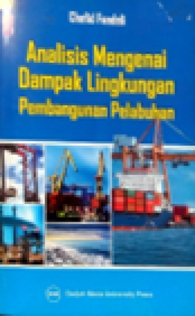 Analisis Mengenai Dampak Lingkungan Pembangunan Pelabuhan - Fandeli Chafid