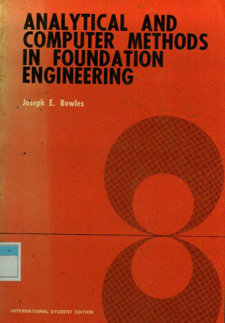Analytical and Computer Methods In Foundation Engineering - Joseph E Bowles