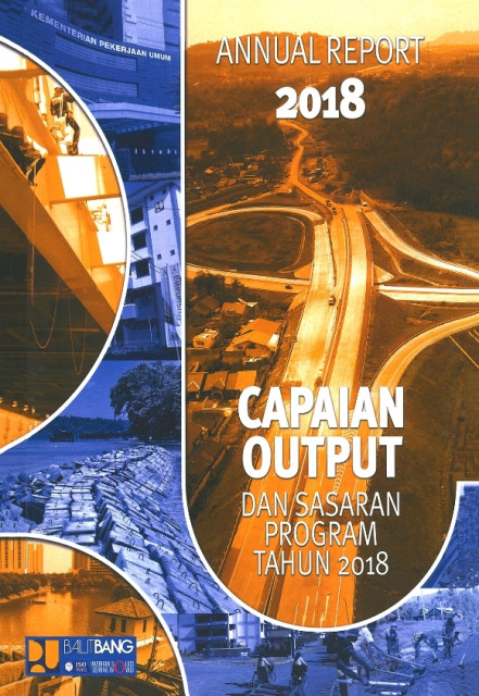 Annual Report 2018 : Capaian Output dan Sasaran Program Tahun 2018 - Badan Penelitian dan Pengembangan