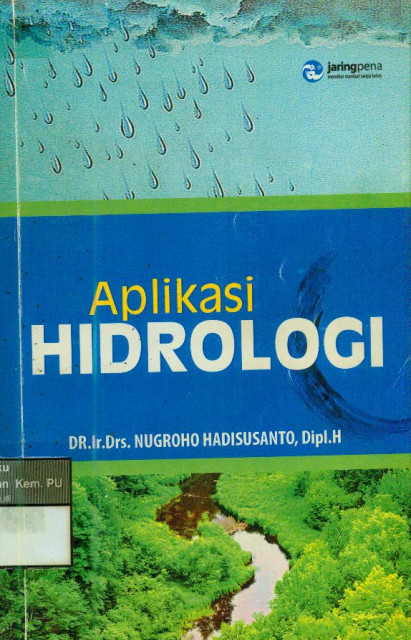 Aplikasi Hidrologi - NUGROHO HADISUSANTO