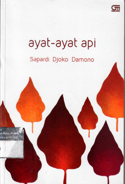 Ayat-Ayat Api - Sapardi Djoko Damono