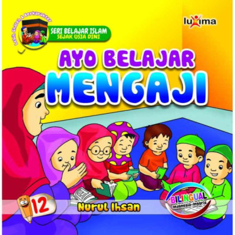 Ayo Belajar Mengaji - Nurul Ihsan et al