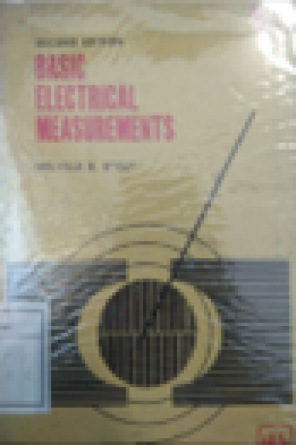 Basic Electrical Measurements - Melville B. Stout