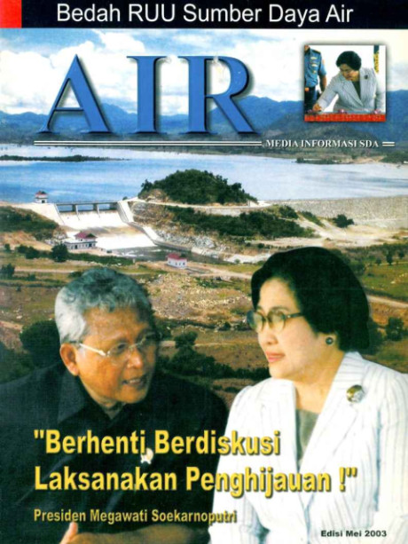 Berhenti Berdiskusi Laksanakan Penghijauan : Majalah Air - 