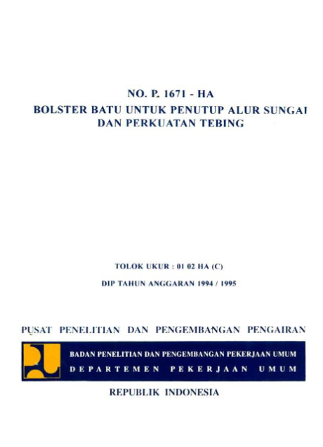 Bolster Batu untuk Penutup Alur Sungai dan Perkuatan Tebing - Pusat Penelitian dan Pengembangan Pengairan