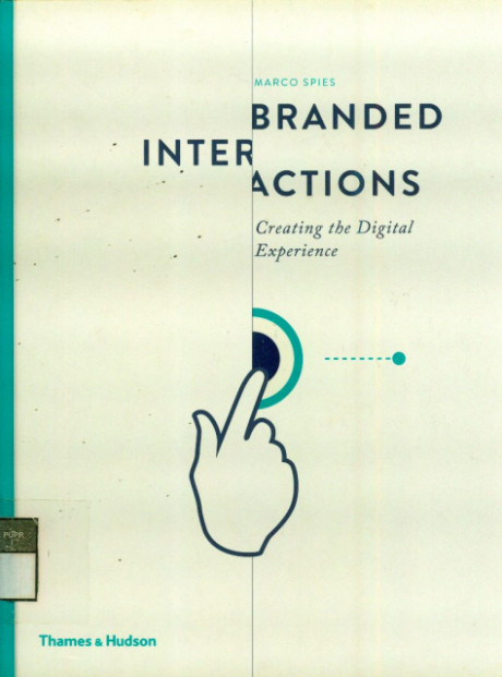 Branded Interactions: Creating the Digital Experience - Marco Spies