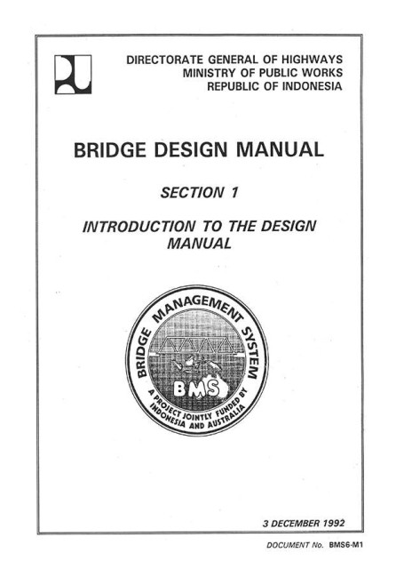 Bridge Design Manual : Section 1 Introduction to the Design Manual - Ministry of Public Works