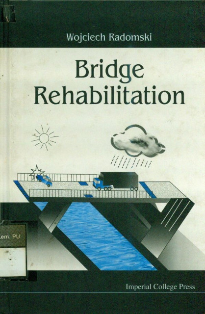 Bridge Rehabilitation - Wojciech Radomski