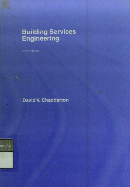 Building Services Engineering - David V. Chadderton