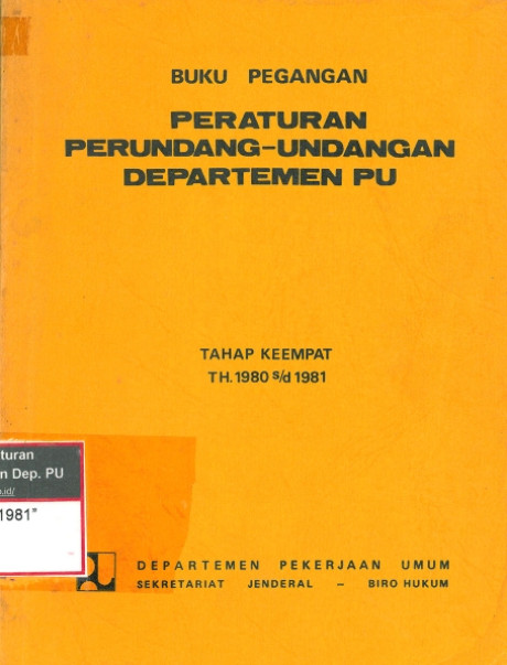 Buku Pegangan Peraturan Perundang-Undangan Departemen PU - Departemen Pekerjaan Umum, Sekretariat Jenderal Biro Hukum