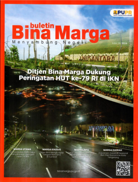 Buletin Bina Marga Edisi 35 Tahun 2024 - Direktorat Jenderal Bina Marga