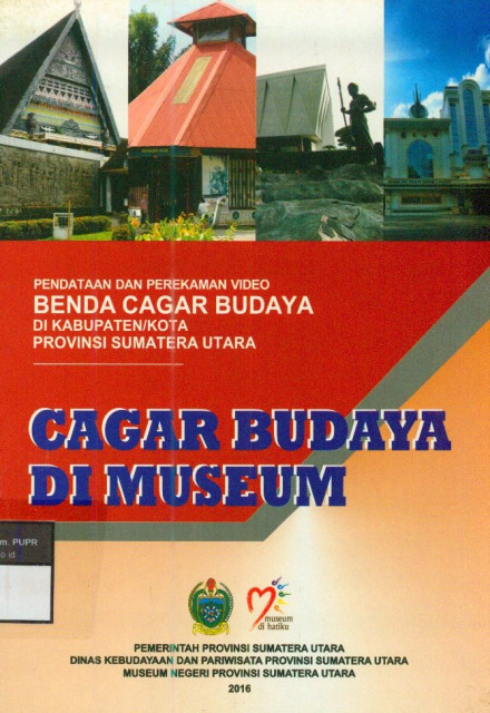 Cagar Budaya di Museum - Sri Hartini, Erond Damanik