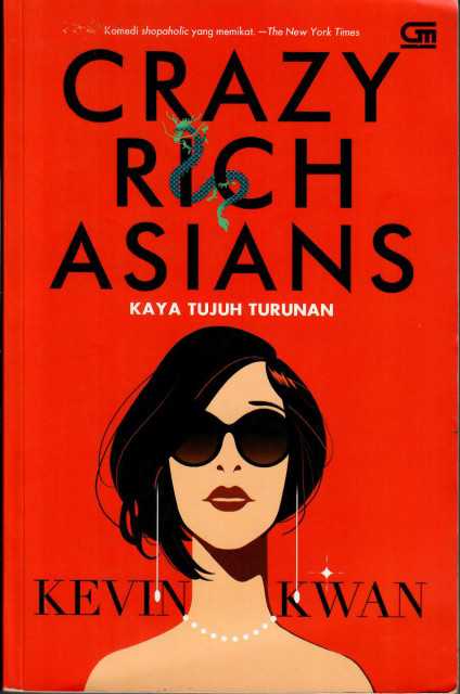 Crazy Rich Asian - Kevin Kwan