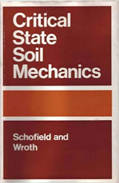 Critical State Soil Mechanics - Schofield, Wroth