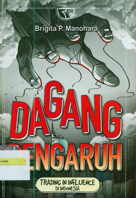 Dagang Pengaruh - Brigita P. Manohara