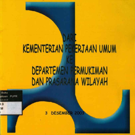 Dari Kementerian Pekerjaan Umum ke Departemen Permukiman dan Prasarana Wilayah - Departemen Permukiman dan Prasarana Wilayah