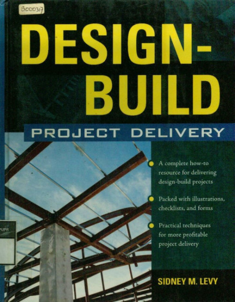 Design-Build Project Delivery - Sidney M. Levy