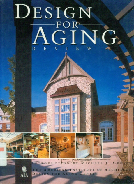 Design for Aging Review - Michael J. Crosbie