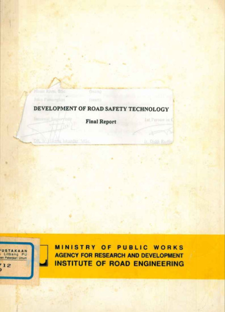 Development of Road Safety Technology : Final Report - et all., Syamsu Umar, Didik Rudjito, Mohammad Idris