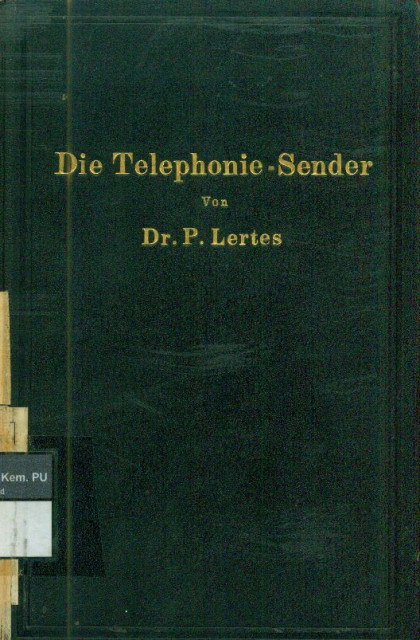 Die Telephonie-Sender - P. Lertes