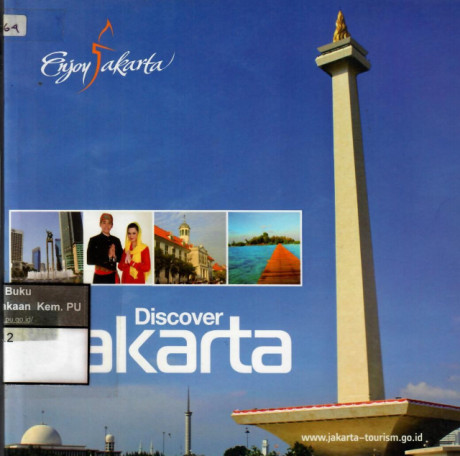 Discover Jakarta - Jakarta City Government Tourism & Culture Office