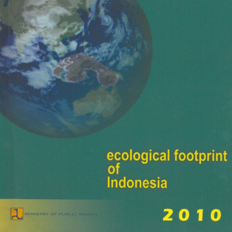 Ecological footprint of Indonesia 2010 - Directorate General of Spacial Management