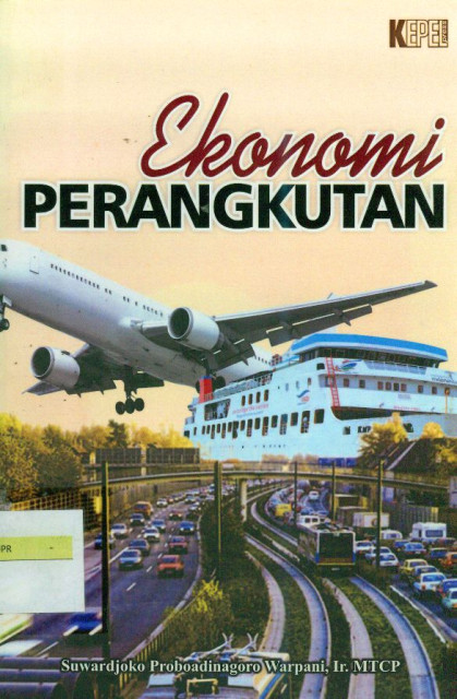 Ekonomi Perangkutan - Suwardjoko Probodoadinegoro Warpani