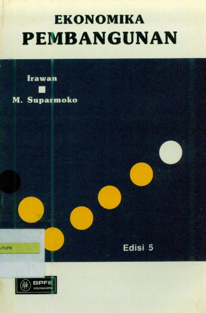 Ekonomika Pembangunan - Irawan, M.Suparmoko