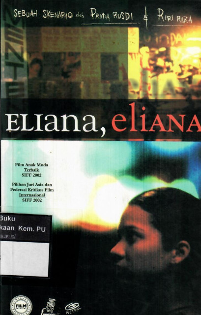 Eliana, Eliana - Prima Rusdi, Riri Riza