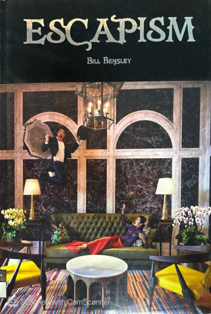 Escapism vo. 1 - Bill Bensley