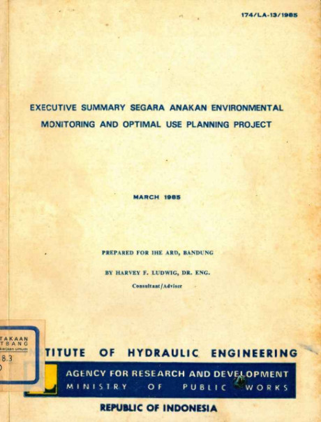 Executive Summary Segara Anakan Enviromental Monitoring and Optimal Use Planning Project - Harvey F. Ludwig