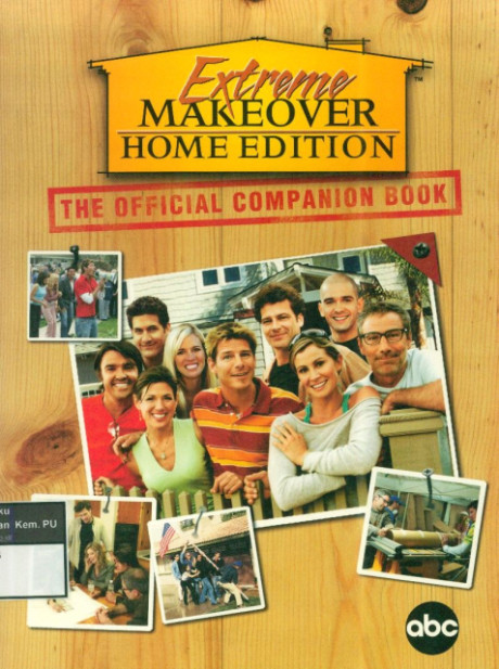 Extreme Makeover: Home Edition - Madison Press