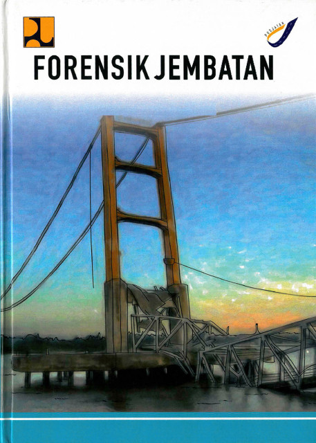 Forensik Jembatan - Rulli Ranastra Irawan