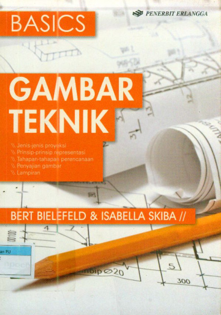 Gambar Teknik - Bert Bielefeld, Isabella Skiba
