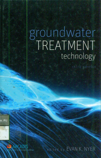 Groundwater Treatment Technology - Evan K. Nyer