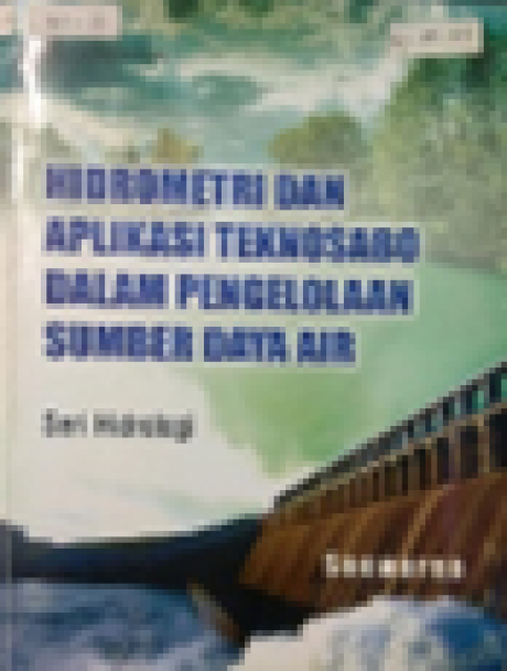 Hidrometri Dan Aplikasi Teknosabo Dalam Pengelolaan Sumber Daya Air - Soewarno