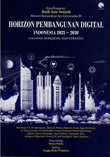 Horizon Pembangunan Digital Indonesia 2025-2030 - Nezar patria