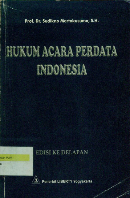 Hukum Acara Perdata Indonesia - Sudikno Mertokusumo