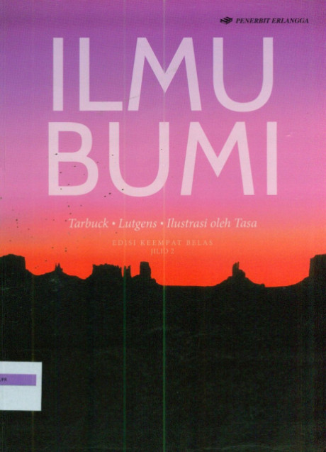 Ilmu Bumi - Edward J. Tarbuck, Frederick K. Lutgents