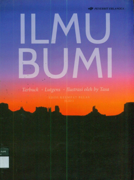 Ilmu Bumi - Edward J. Tarbuck, Frederick K. Lutgents