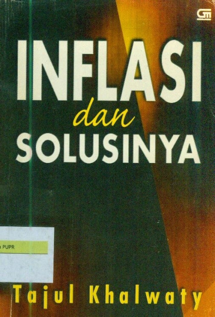 Inflasi dan Solusinya - Tajul Khalwaty
