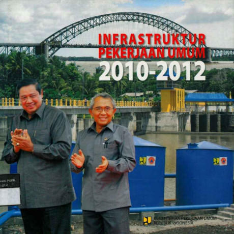 Infrastruktur Pekerjaan Umum 2010-2012 - Kementerian Pekerjaan Umum