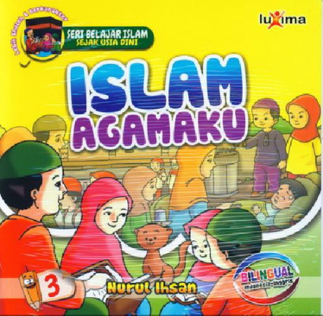 Islam Agamaku - Nurul Ihsan et al