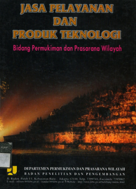 Jasa Pelayanan dan Produk Teknologi Bidang Permukiman dan Prasarana Wilayah - Badan Penelitian dan Pengembangan
