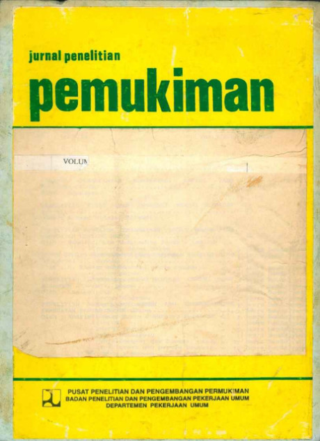 Jurnal Penelitian Pemukiman Tahun 1991 - Pusat Penelitian dan Pengembangan Pemukiman